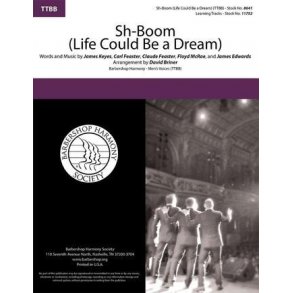 Sh-Boom (Life Could Be a Dream)