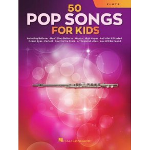 50 Pop Songs for Kids : for Flute