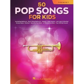 50 Pop Songs for Kids : for Trumpet