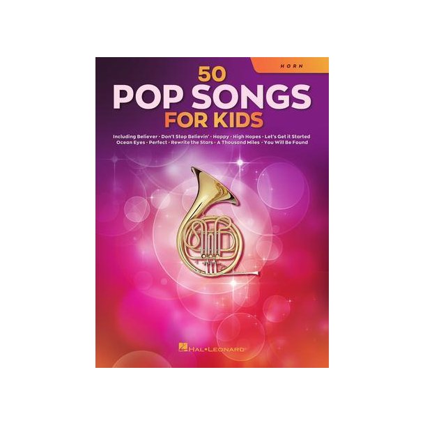 50 Pop Songs for Kids : for Horn