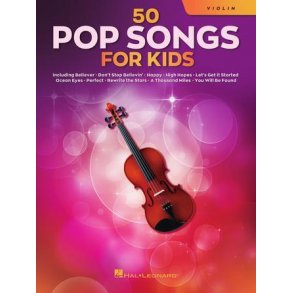 50 Pop Songs for Kids : for Violin
