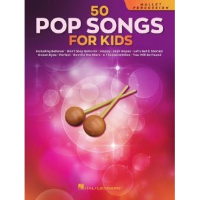 50 Pop Songs for Kids : for Mallet Percussion