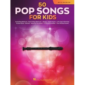 50 Pop Songs for Kids : for Recorder