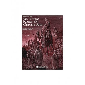 We Three Kings of Orient Are