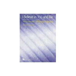 I Believe in You and Me (from The Preachers Wife)