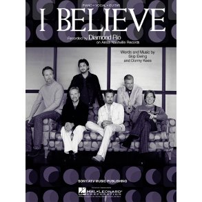 Diamond Rio: I Believe (PVG)