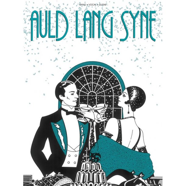 Auld Lang Syne (PVG Songbook)