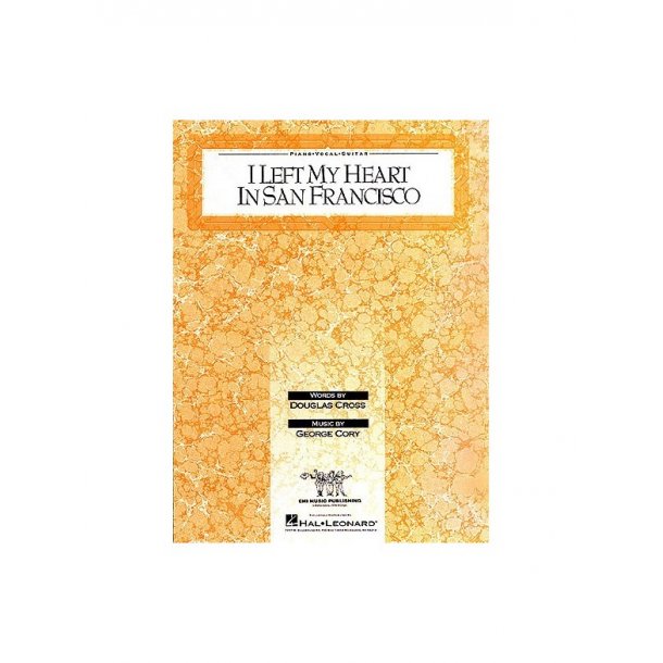 I Left My Heart in San Francisco