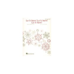 Jule Styne: Let It Snow! Let It Snow! Let It Snow!