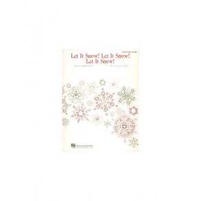 Jule Styne: Let It Snow! Let It Snow! Let It Snow!