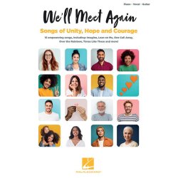 We'll Meet Again: Songs of Unity, Hope and Courage