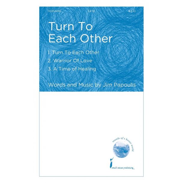 Turn to Each Other