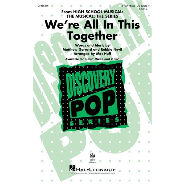 We're All In This Together : (from HS Musical: The Musical: The Series)