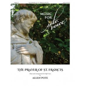 The Prayer of St. Francis : Music for Solo Voice Series - Medium High Voice