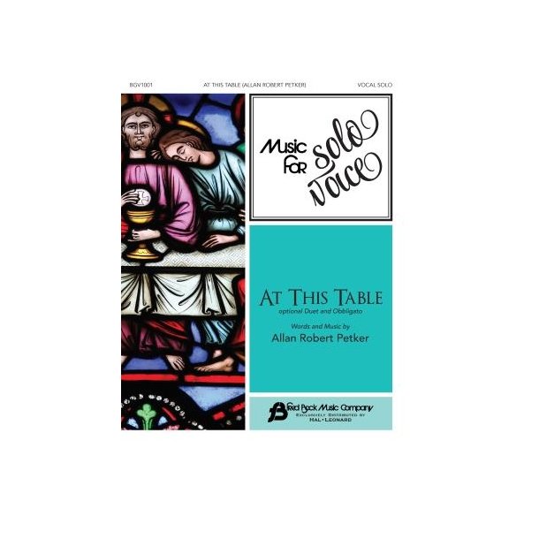 At This Table : Music for Solo Voice Series Vocal Solo with Optional Duet and Obbligato