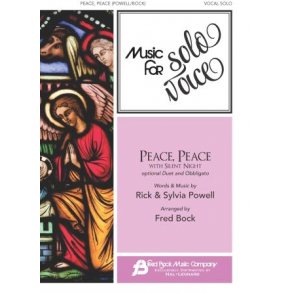 Peace, Peace with Silent Night : Music for Solo Voice Series Vocal Solo with Optional Duet and Obbligato