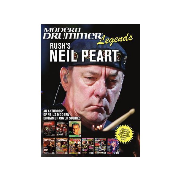 Modern Drummer Legends: Rush's Neil Peart : An Anthology of Neil's Modern Drummer Cover Stories