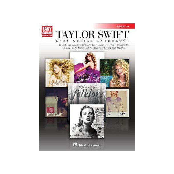 Taylor Swift - Easy Guitar Anthology : 2nd Edition