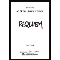 Andrew Lloyd Webber: Requiem (SATB)