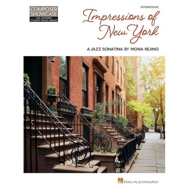 Impressions of New York : A Jazz Sonatina by Mona Rejino