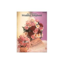 The New Complete Wedding Songbook