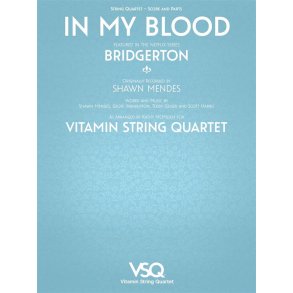 In My Blood : Vitamin String Quartet from Bridgerton