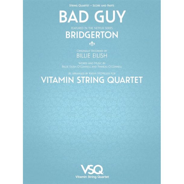 Bad Guy : Vitamin String Quartet from Bridgerton