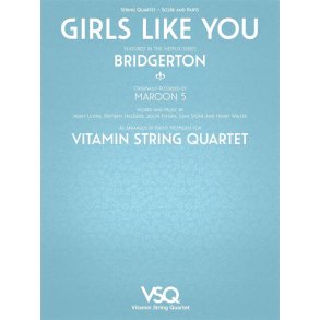 Girls Like You : Vitamin String Quartet from Bridgerton