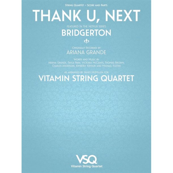 Thank U, Next : Vitamin String Quartet from Bridgerton
