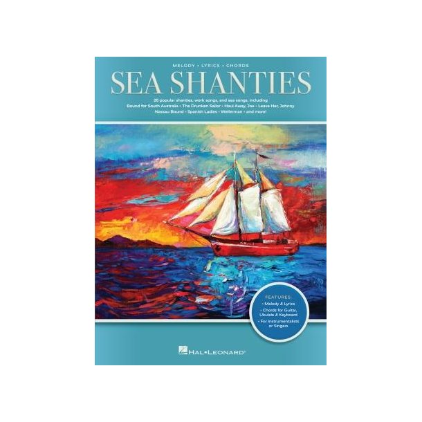 Sea Shanties : 26 Popular Shanties, Work Songs & Sea Songs