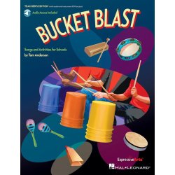 Bucket Blast : Songs and Activities for Schools