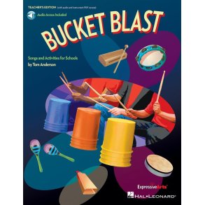 Bucket Blast : Songs and Activities for Schools