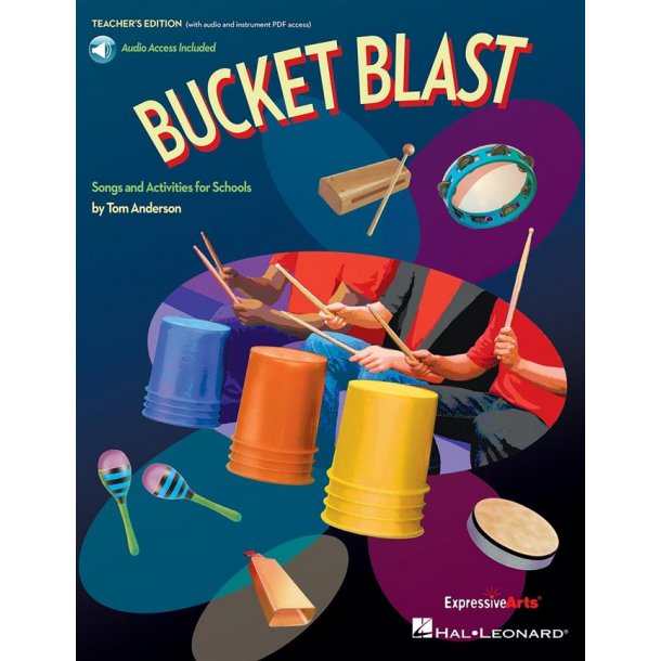 Bucket Blast : Songs and Activities for Schools