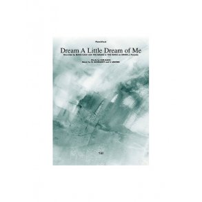 Dream a Little Dream of Me