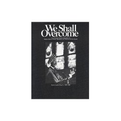 We Shall Overcome