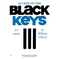 William Gillock: Accent On Black Keys
