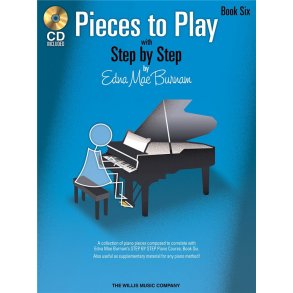 Edna Mae Burnam: Step By Step Pieces To Play - Book 6
