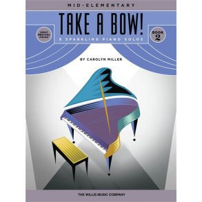 MILLER CAROLYN TAKE A BOW BK 2 PF