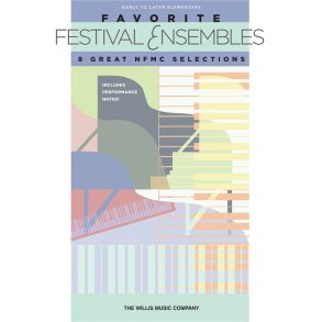 FAVOURITE FESTIVAL ENSEMBLES EARLY TO LATER ELEMENTARY LEVEL PF BK