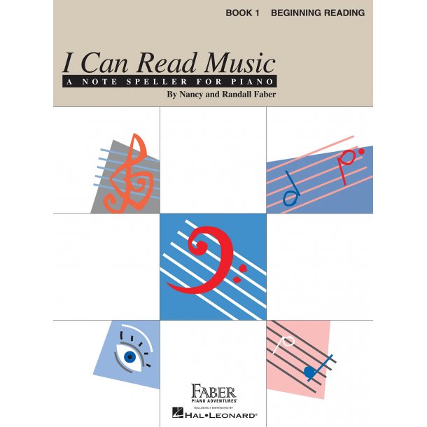 Nancy & Randall Faber: I Can Read Music - Book 1