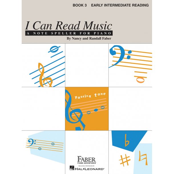 Nancy & Randall Faber: I Can Read Music - Book 3