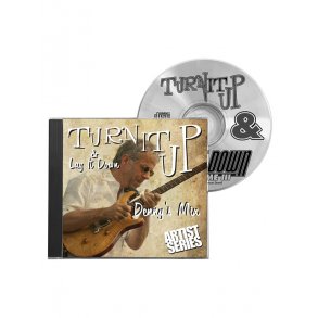 Turn It Up And Lay It Down - Denny's Mix (Volume 8)