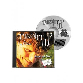 Turn It Up And Lay It Down - Burnin' With Bernie (Volume 9)