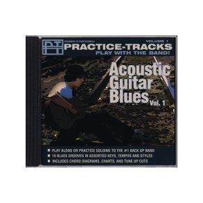 PRACTICE TRACKS PLAY WITH THE BAND ACOUSTIC GUITAR BLUES VOLUME 1 CD