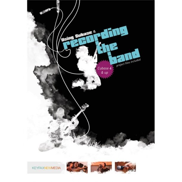 USING CUBASE FOR RECORDING THE BAND DVD