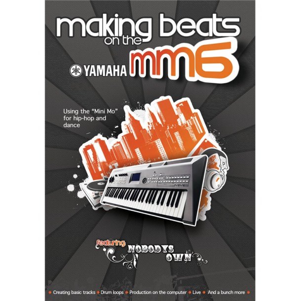 GOLDSMITH DANIEL &amp; BORTNICK DAVID MAKING BEATS ON THE YAMAHA MM6 DVD