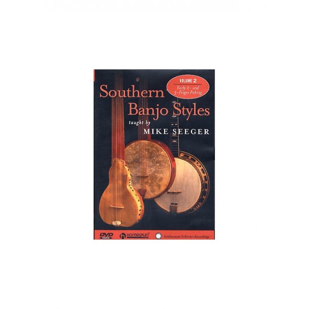 Mike Seeger: Southern Banjo Styles - Volume 2
