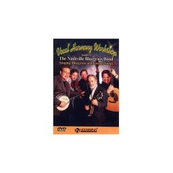 The Nashville Bluegrass Band: Vocal Harmony Workshop