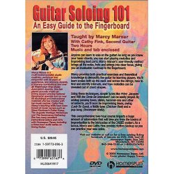 Marcy Marxer: Guitar Soloing 101 - An Easy Guide To The Fingerboard