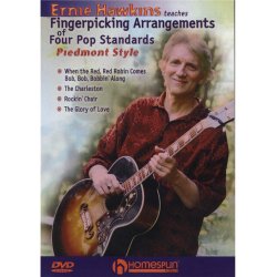 Ernie Hawkins: Fingerpicking Arrangements Of Four Popular Standards - Piedmont Style